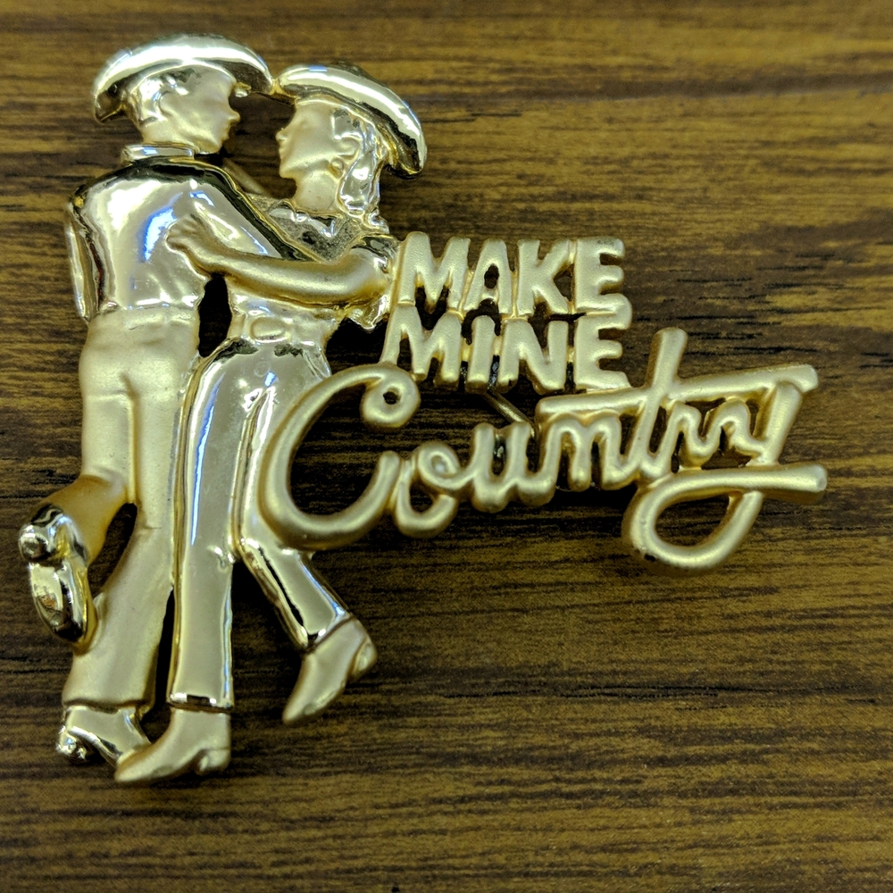 Vintage Costume Jewelry Brooch Pin Make Mine Country Western Dancing